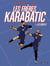 Les Frères Karabatic Tome 1 : Les débuts