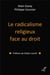 Le radicalisme religieux face au droit