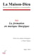 La Maison-Dieu 311 - La formation en musique liturgique