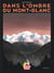 Dans l'ombre du mont blanc