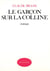 Le garcon sur la colline