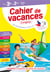 Cahier de vacances : de la 3e à la 2de