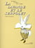 LA LAVANDE ET LE SERPOLET (CAHIER D'EXERCICES)