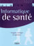 Informatique des établissements de santé