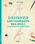 Dessiner les combats mangas - une méthode simple pour apprendre à dessiner