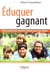 Éduquer gagnant