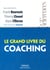Le grand livre du coaching