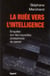 LA RUEE VERS L INTELLIGENCE