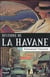 Histoire de La Havane