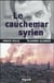 Le Cauchemar syrien