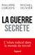 La guerre secrète