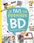 Je fais ma première bd - du scénario à la mise en couleur