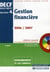 Decf descf/mstcf épreuve 4 - gestion financière - entraînements et cas corrigés (édition 2006-2007)