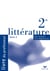 Littérature - 2nde - des textes aux séquences - livre du professeur t.2 (édition 2001)