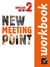 NEW MEETING POINT : anglais - 2nde - A2/B1 - workbook (édition 2014)