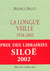 La longue veille - 1934-2002