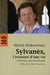 Sylvanès, l'aventure d'une vie - entretiens avec René Poujol