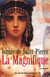 La Magnifique