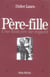 Père-fille - une histoire de regard