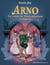 Arno, le valet de Nostradamus Tome 3 : la fiole d'or