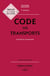 Code des transports : Annoté & commenté (édition 2025)