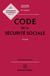 Code de la sécurité sociale : Annoté (édition 2025)