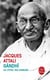 Gandhi ou l'éveil des humiliés