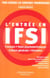 L'entrée en IFSI