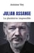 Julian Assange : La plaidoirie impossible