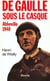 De gaulle sous le casque