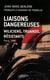 Liaisons dangereuses - miliciens, truands, résistants - Paris 1944