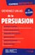 Devenez un as de la persuasion