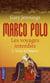 Marco Polo, les voyages interdits Tome 1 - vers l'Orient