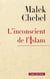 L'inconscient de l'Islam