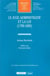 Le juge administratif et la loi (1789-1889)