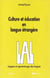 Culture et education en langue etrangere - livre