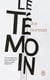 Le témoin