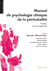 Manuel de psychologie clinique de la périnatalité (2e édition)
