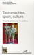 Tauromachies, sport, culture - regards croisés sur les publics