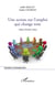 Une action sur l'emploi qui change tout