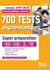 700 tests psychotechniques - fonction publique, sécurité - super préparation (concours 2019/2020)
