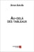 Au-delà des tableaux