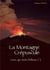 Ce qui sont debout t.2 - la montagne crépuscule