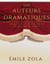 Nos auteurs dramatiques (suite de l'essai Le Naturalisme au Théâtre) : un essai d'Emile Zola sur le théâtre de son époque