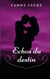 Échos du destin : Deux couples, un destin...