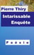 Intarissable enquête : Poésie