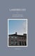 Landrecies : Une brève histoire de son architecture visible
