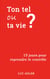 Ton tel ou ta vie ? : 15 jours pour reprendre le contrôle
