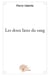 Les doux liens du sang
