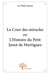 La cour des miracles ou l'histoire du petit janot de martigues